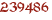 239486