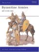 Byzantine Armies, 1118-1462 A.D.